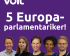 En bild med våra fem valda Europaparlamentariker
